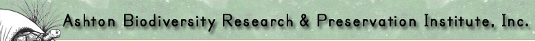 Ashton Biodiversity Research and Preservation Institute, Inc.